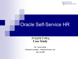 Oracle Self-Service HR Case Study By:  Susan Gulick