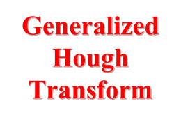 Generalized Hough Transform