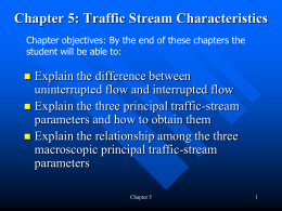 Chapter 5: Traffic Stream Characteristics