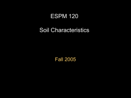 ESPM 120 Soil Characteristics Fall 2005