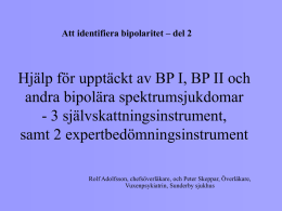 Hjälp för upptäckt av BP I, BP II och