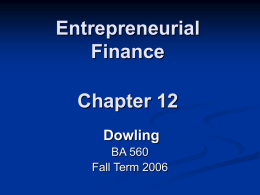 Entrepreneurial Finance Chapter 12 Dowling