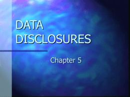 DATA DISCLOSURES Chapter 5