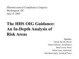 The HHS OIG Guidance: An In-Depth Analysis of Risk Areas Pharmaceutical Compliance Congress