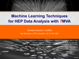 Machine Learning Techniques for HEP Data Analysis with MVA T