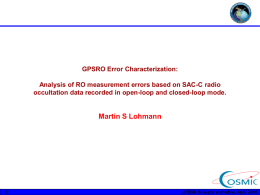 GPSRO Error Characterization: occultation data recorded in open-loop and closed-loop mode.