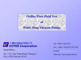 Orifice Plate Field Test of Water Ring Vacuum Pumps Head Office: