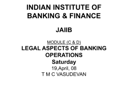 INDIAN INSTITUTE OF BANKING &amp; FINANCE JAIIB LEGAL ASPECTS OF BANKING