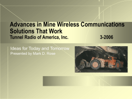 Advances in Mine Wireless Communications Solutions That Work