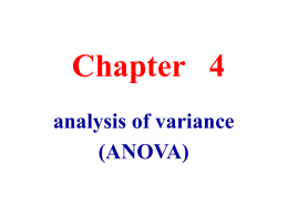 Chapter   4 analysis of variance (ANOVA)