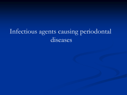Infectious agents causing periodontal diseases