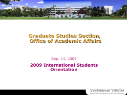 Graduate Studies Section, Office of Academic Affairs 2009 International Students Orientation