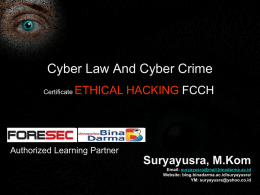 Cyber Law And Cyber Crime Suryayusra, M.Kom ETHICAL HACKING FCCH