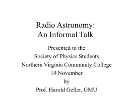 Radio Astronomy: An Informal Talk