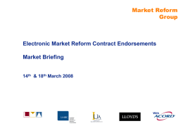 Market Reform Group Electronic Market Reform Contract Endorsements Market Briefing