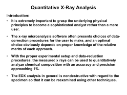 Quantitative X-Ray Analysis Introduction: