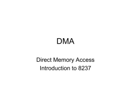 DMA Direct Memory Access Introduction to 8237
