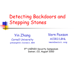 Detecting Backdoors and Stepping Stones Vern Paxson Yin Zhang