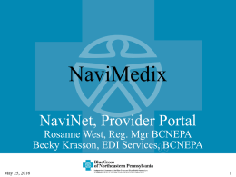 NaviMedix NaviNet, Provider Portal Rosanne West, Reg. Mgr BCNEPA