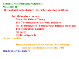 Lecture 27: Homonuclear Diatomic Molecules-II 14   Molecular structure