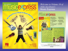 Welcome to Volume 10 of John Jacobson’s Music Express