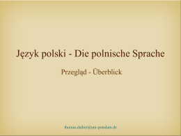 Język polski - Die polnische Sprache Przegląd - Überblick