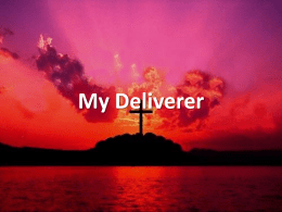 My Deliverer