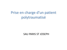 Prise en charge d’un patient polytraumatisé SAU PARIS ST JOSEPH