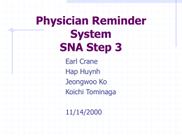 Physician Reminder System SNA Step 3 Earl Crane