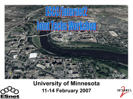 University of Minnesota 11-14 February 2007