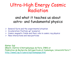 Ultra-High Energy Cosmic Radiation and what it teaches us about