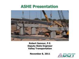 ASHE Presentation Robert Samour, P.E. Deputy State Engineer Valley Transportation