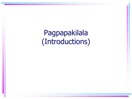 Pagpapakilala (Introductions)