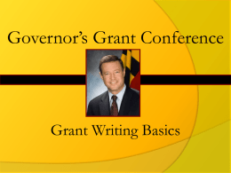 Governor’s Grant Conference Grant Writing Basics