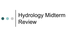 Hydrology Midterm Review