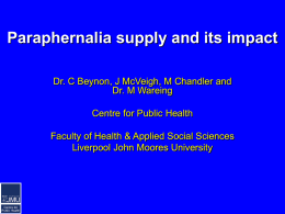 Paraphernalia supply and its impact