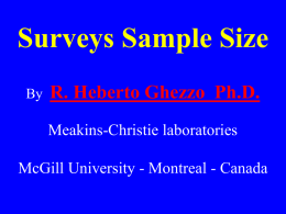 Surveys Sample Size R. Heberto Ghezzo  Ph.D. Meakins-Christie laboratories