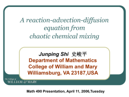 A reaction-advection-diffusion equation from chaotic chemical mixing Junping Shi