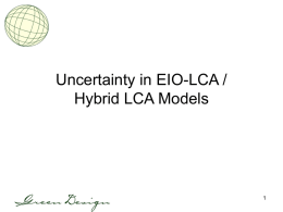 Uncertainty in EIO-LCA / Hybrid LCA Models 1