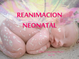REANIMACION NEONATAL Romero Franco Diana Marisol Secc. 06