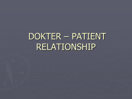 DOKTER – PATIENT RELATIONSHIP
