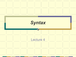 Syntax Lecture 4