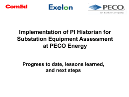 Implementation of PI Historian for Substation Equipment Assessment at PECO Energy