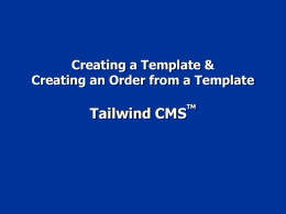 Tailwind CMS Creating a Template &amp; Creating an Order from a Template TM