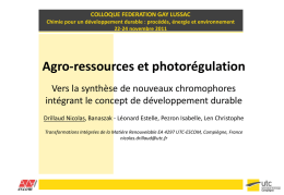 Agro-ressources et photorégulation Vers la synthèse de nouveaux chromophores