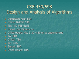 CSE 450/598 Design and Analysis of Algorithms