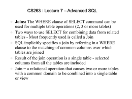– Advanced SQL CS263 : Lecture 7