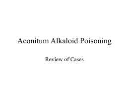 Aconitum Alkaloid Poisoning Review of Cases