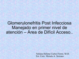Glomerulonefritis Post Infecciosa Manejado en primer nivel de atención