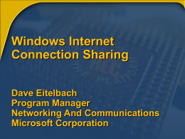 Windows Internet Connection Sharing Dave Eitelbach Program Manager